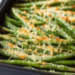 Roasted Parmesan Green Beans